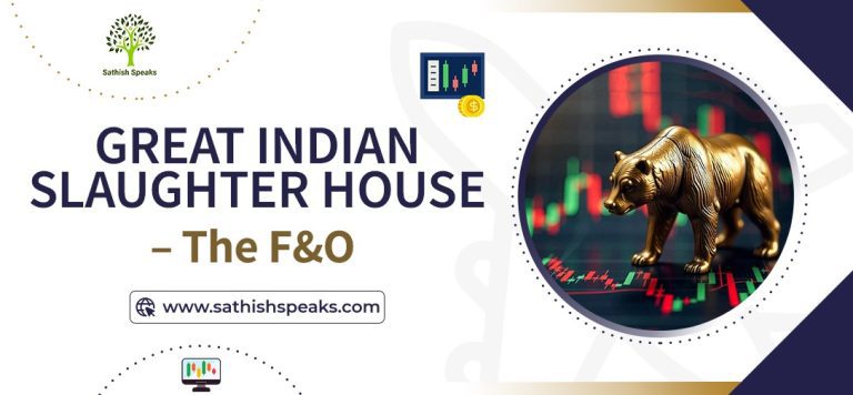 Great Indian Slaughterhouse – The F&O